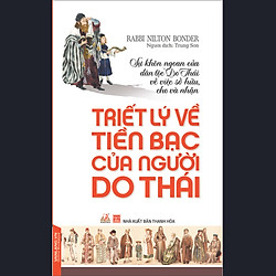 Triết Lý Về Tiền Bạc Của Người Do Thái (Tái Bản)