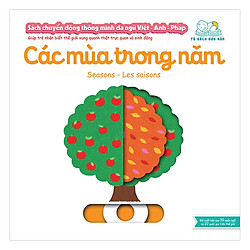 Sách Chuyển Động Thông Minh Đa Ngữ Việt – Anh – Pháp: Các Mùa Trong Năm