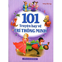 101 Truyện Hay Về Trí Thông Minh