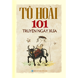 101 Truyện Ngày Xưa (Bìa Mềm)