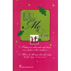 102 Tâm Tình – Mẹ Và Con