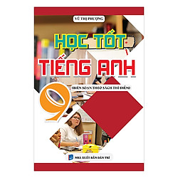 Học Tốt Tiếng Anh Lớp 9