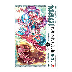 Magi – Mê Cung Thần Thoại – Cuộc Phiêu Lưu Của Sinbad – Tập 4