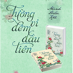 Tường Vi Đêm Đầu Tiên (Bộ 2 Tập) – Phiên Bản Bìa Cứng