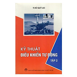Kỹ Thuật Điều Khiển Tự Động – Tập 2