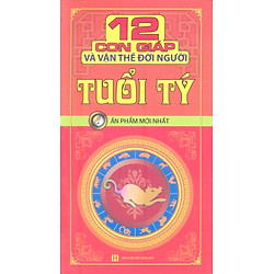 12 Con Giáp Và Vận Thế Đời Người -Tuổi Tý