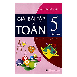 Giải Bài Tập Toán Lớp 5 – Tập 1