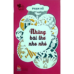 Thơ Với Tuổi Thơ – Những Bài Thơ Nho Nhỏ