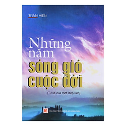 Những Năm Sóng Gió Cuộc Đời