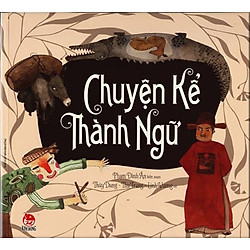 Chuyện Kể Thành Ngữ