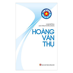 Tấm Gương Tuổi Trẻ Việt Nam – Hoàng Văn Thụ