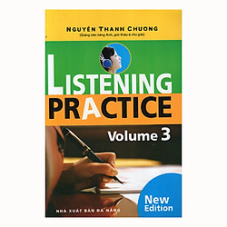Listening Practice – Volume 3 (Kèm CD)