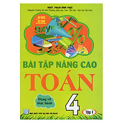Bài Tập Nâng Cao Toán 4 (Tập 1)