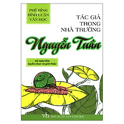 Tác Giả Trong Nhà Trường – Nguyễn Tuân