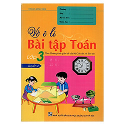 Vở Ô Li Bài Tập Toán Lớp 3 (Quyển 2)
