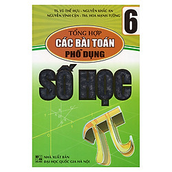 Tổng Hợp Các Bài Toán Phổ Dụng Số Học 6
