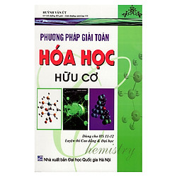 Phương Pháp Giải Toán Hóa Học Hữu Cơ
