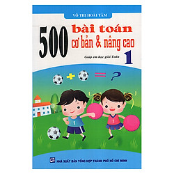 500 Bài Toán Cơ Bản Và Nâng Cao 1