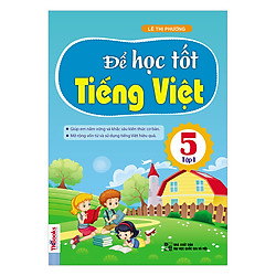 Để Học Tốt Tiếng Việt 5 – Tập 1