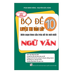 Bộ Đề Luyện Thi Vào Lớp 10 – Môn Ngữ Văn