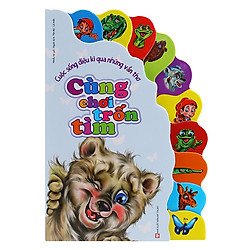 Cuộc Sống Diệu Kì Qua Những Vần Thơ – Cùng Chơi Trốn Tìm