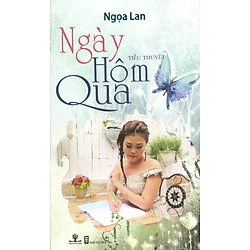 Ngày Hôm Qua (Tiểu Thuyết)