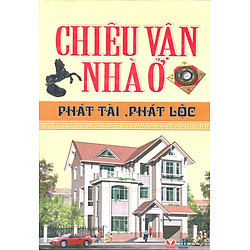 Chiêu Vận Nhà Ở – Phát Tài, Phát Lộc