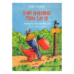 Rồng Kokosnuss Phiêu Lưu Kí – Trường Học Của Loài Rồng Lửa