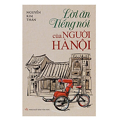 Lời Ăn Tiếng Nói Của Người Hà Nội