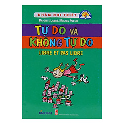 Tự Do Và Không Tự Do