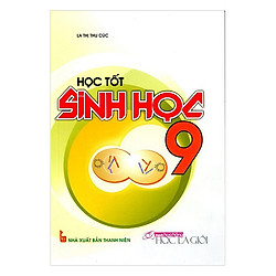 Học Tốt Sinh Học Lớp 9