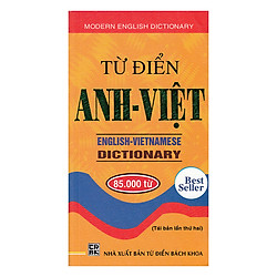 Từ Điển Anh – Việt 85.000 Từ