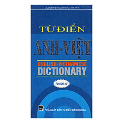 Từ Điển Anh – Việt 70.000 Từ