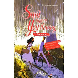 Suối Nguồn Yêu Thương – Lý Trí Và Con Tim