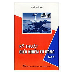 Kỹ Thuật Điều Khiển Tự Động (Tập 2)