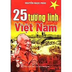 25 Tướng Lĩnh Việt Nam