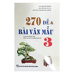 270 Đề Và Bài Văn Mẫu Lớp 3