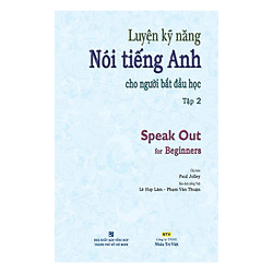 Speak Out For Beginners – Tập 2 (Kèm 1 Mp3)