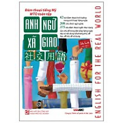 Đàm Thoại Tiếng Mỹ WTO Toàn Tập – Anh Ngữ Xã Giao