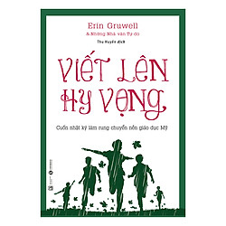 Viết Lên Hy Vọng (Tái Bản)