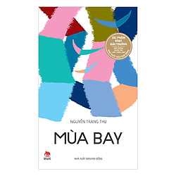 Tác Phẩm Đạt Giải Thưởng Vận Động Sáng Tác Cho Thiếu Nhi – Mùa Bay