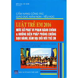 Cẩm Nang Công Tác Giáo Dục Mầm Non – Luật Trẻ Em 2016