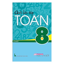 Giải Bài Tập Toán Lớp 8 – Tập 1