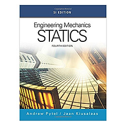 Engineering Mechanics: Statics, SI Edition