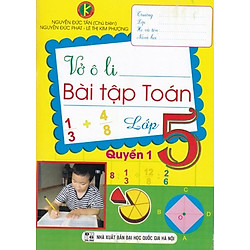 Vở Ô Li Bài Tập Toán Lớp 5 (Quyển 1) (Khang Việt)