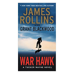 War Hawk: A Tucker Wayne Novel