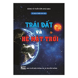Trái Đất Và Hệ Mặt Trời
