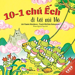 Truyện Ehon Nhật Bản – 10-1 Chú Ếch Đi Tới Núi Mõ