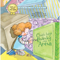 Bộ Sách Hiểu Về Quyền Trẻ Em – Chiếc Hộp Thần Kỳ Anna