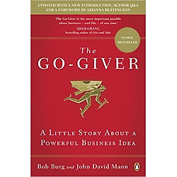 The Go-Giver: A Little Story About A Powerful Business Idea – Paperback
